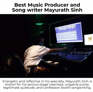 Best Music Producer and Song writer Mayurath Sinh